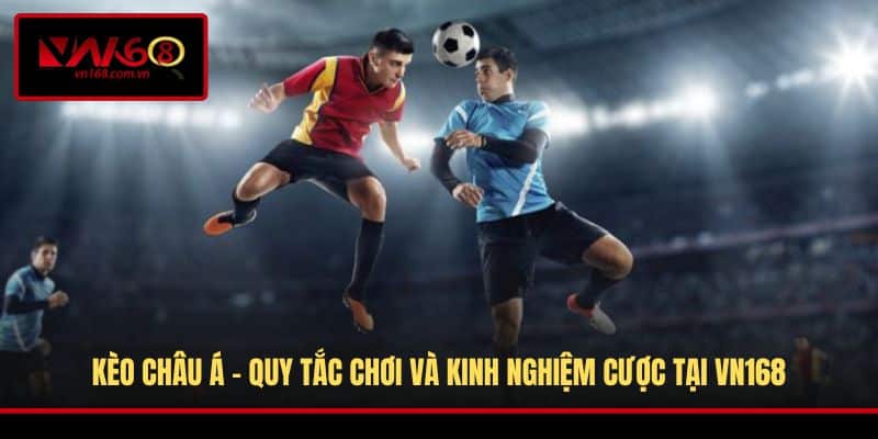Kèo Châu Á